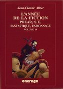 Année de la fiction (L'), t. 13